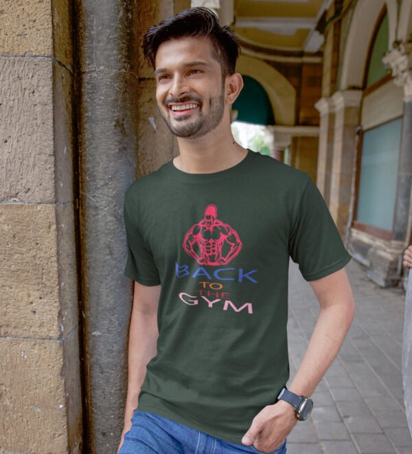 Back to the Gym Green Round Neck Cotton Half Sleeved Men's T-Shirt with Printed Graphics - Image 2