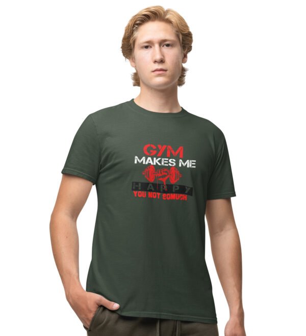 Gym Makes Me Happy Green Round Neck Cotton Half Sleeved Men's T-Shirt with Printed Graphics