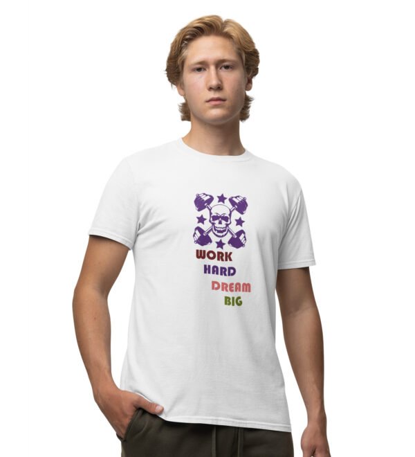 Work Hard, Dream Big White Round Neck Cotton Half Sleeved Men's T-Shirt with Printed Graphics