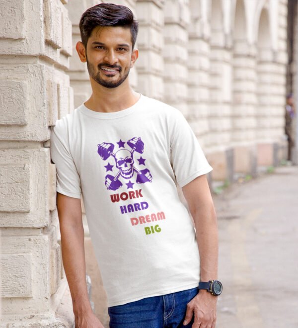 Work Hard, Dream Big White Round Neck Cotton Half Sleeved Men's T-Shirt with Printed Graphics - Image 2