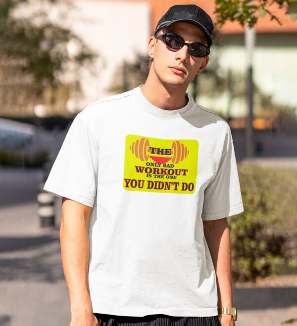 Bad Workout White Round Neck Cotton Half Sleeved Men's T-Shirt with Printed Graphics - Image 2