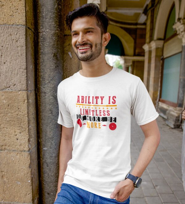 Ability is Limitless White Round Neck Cotton Half Sleeved Men's T-Shirt with Printed Graphics - Image 3