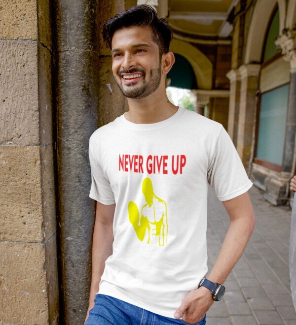 Never Give Up White Round Neck Cotton Half Sleeved Men's T-Shirt with Printed Graphics - Image 2