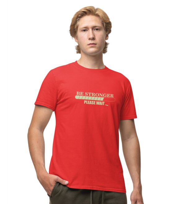 Be Stronger Red Round Neck Cotton Half Sleeved Men's T-Shirt with Printed Graphics