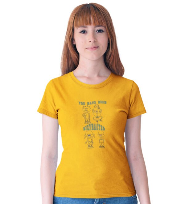 You Have Been Distracted Yellow Round Neck Cotton Half Sleeved Women's T-Shirt with Printed Graphics