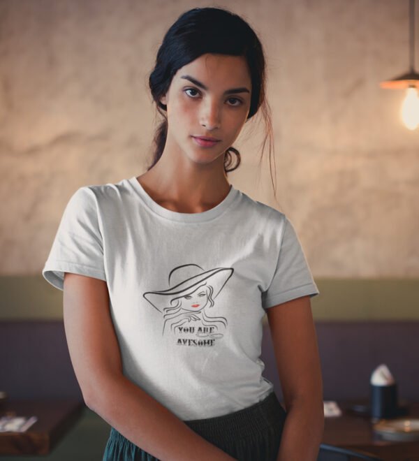 You Are Awesome White Round Neck Cotton Half Sleeved Women's T-Shirt with Printed Graphics - Image 2